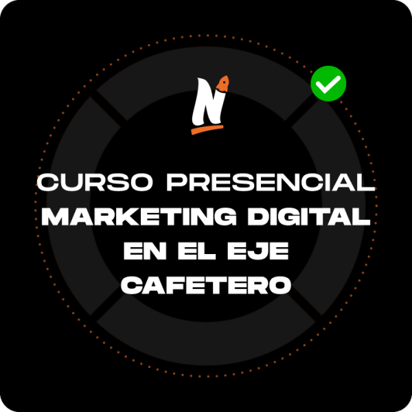 Inscripción curso presencial marketing digital en Manizales Abril 2024